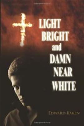 light-bright-damn-near-white-edward-baken-paperback-cover-art