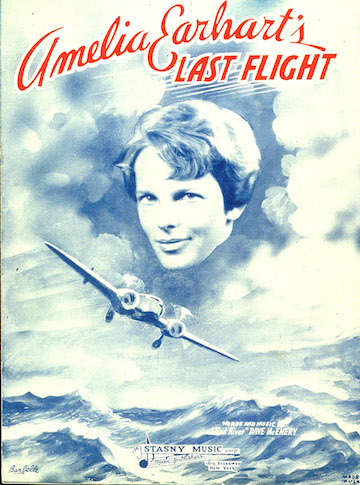 Last Flight of Amelia Earhart