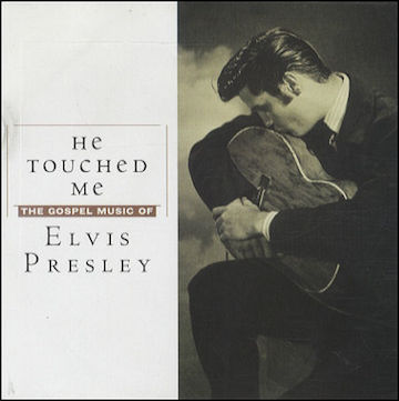 Elvis+Presley+-+He+Touched+Me-+The+Gospel+Music+Of+Elvis+Presley+-+CD+ALBUM-439571