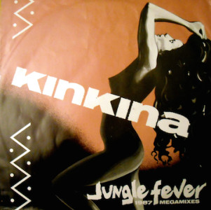 kinkina-junglefever(1987megamixes)